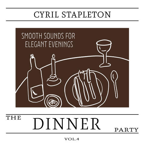 The Dinner Party, Vol. 4 - Smooth Sounds for Elegant Evenings album art