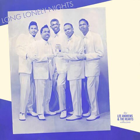 Long Lonely Nights: The Lee Andrews Collection album art