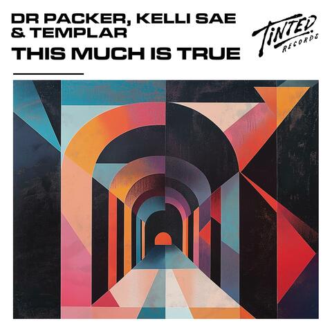 This Much Is True album art