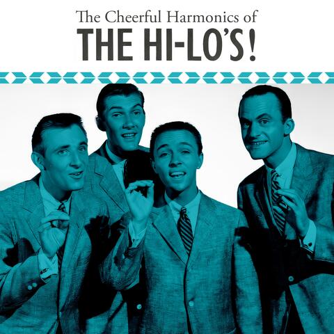 The Cheerful Harmonics of The Hi-Lo's album art