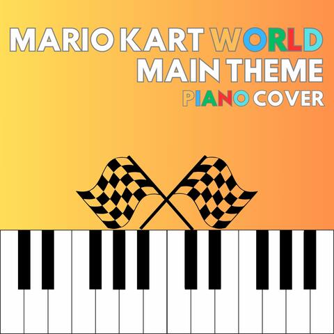 Main Theme (From "Mario Kart World") album art