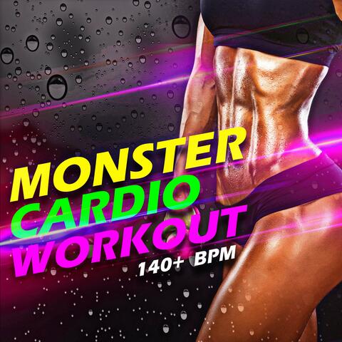 Monster Cardio Workout 140+ BPM album art