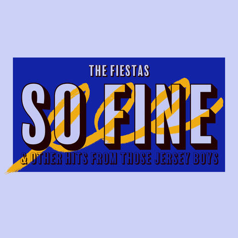 So Fine & Other Hits from those Jersey Boys album art