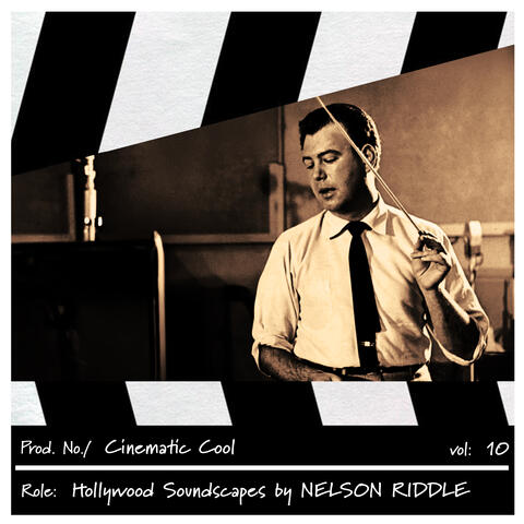Cinematic Cool, Vol. 10 - Hollywood Soundscapes album art