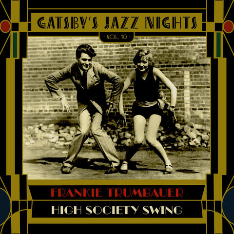 Gatsby's Jazz Nights, Vol. 10 - High Society Swing album art
