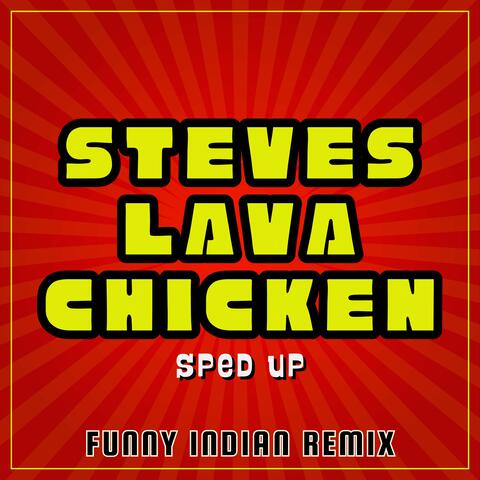 Steve's Lava Chicken (Sped Up) album art