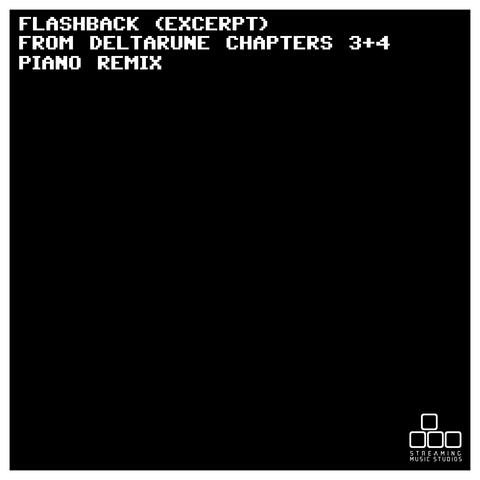 Flashback (Excerpt) [From "Deltarune Chapters 3+4") album art