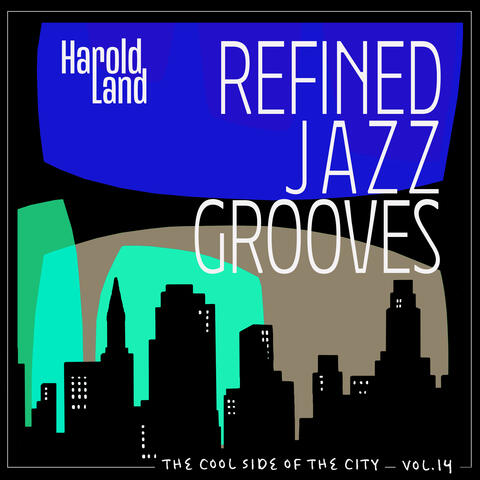 The Cool Side of the City, Vol. 14 - Refined Jazz Grooves album art