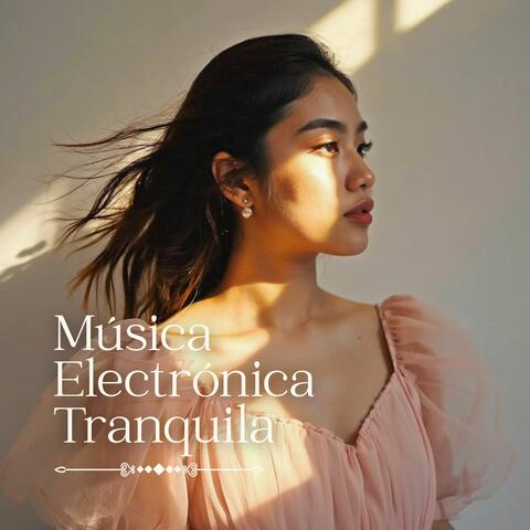 Música Electrónica Tranquila: Ritmo Suave para Estudios y Meditación, Relajación Profunda y Estimulación Mental album art