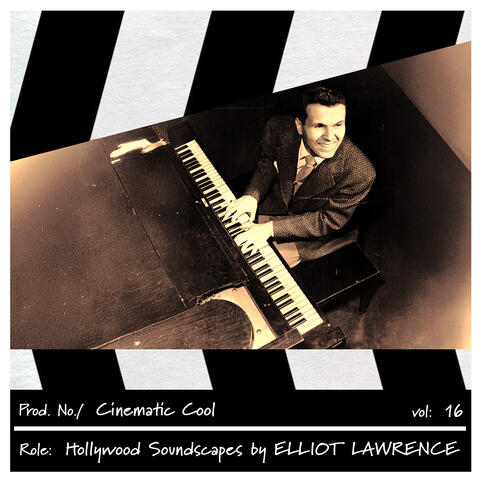 Cinematic Cool, Vol. 16 - Hollywood Soundscapes album art