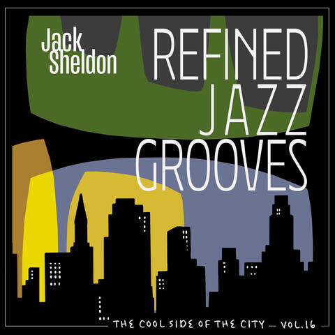 The Cool Side of the City, Vol. 16 - Refined Jazz Grooves album art