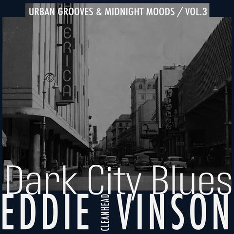 Dark City Blues, Vol. 3 - Urban Grooves & Midnight Moods album art
