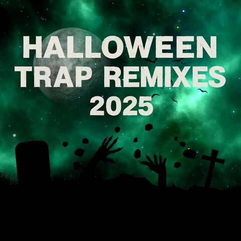 Halloween Trap Remixes 2025 album art