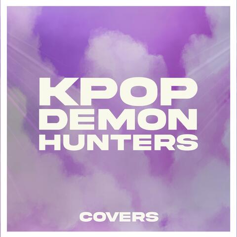 KPop Demon Hunters (Covers) album art