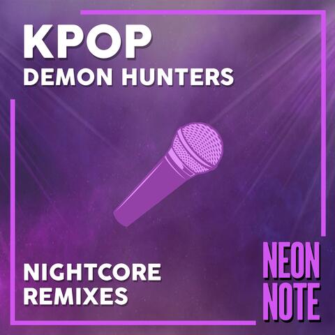 KPop Demon Hunters (Nightcore Remixes) album art