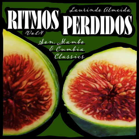 Ritmos Perdidos, Vol. 4 - Son, Mambo & Cumbia Classics album art