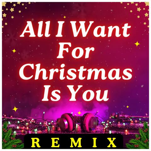 All I Want for Christmas Is You album art