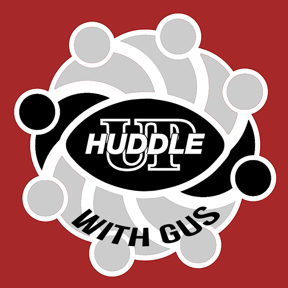 Huddle Up with Gus