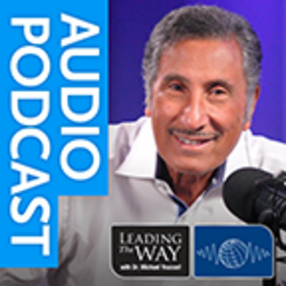 Leading The Way with Dr. Michael Youssef