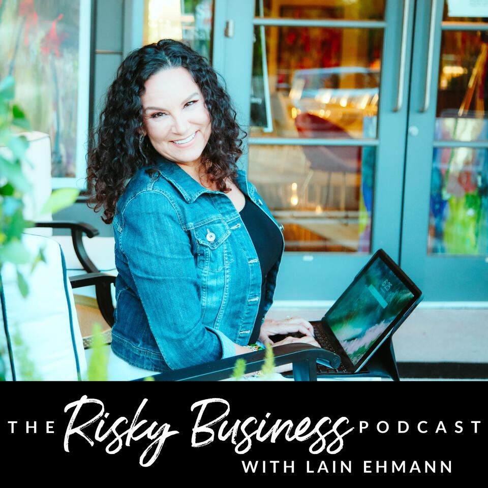 The Risky Business Podcast with Lain Ehmann