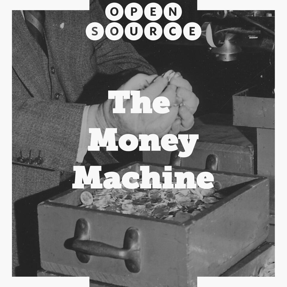 The Money Machine