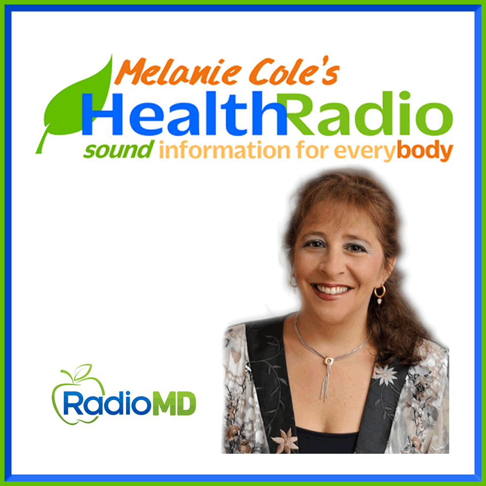 Melanie Cole's Health Radio - RadioMD.com