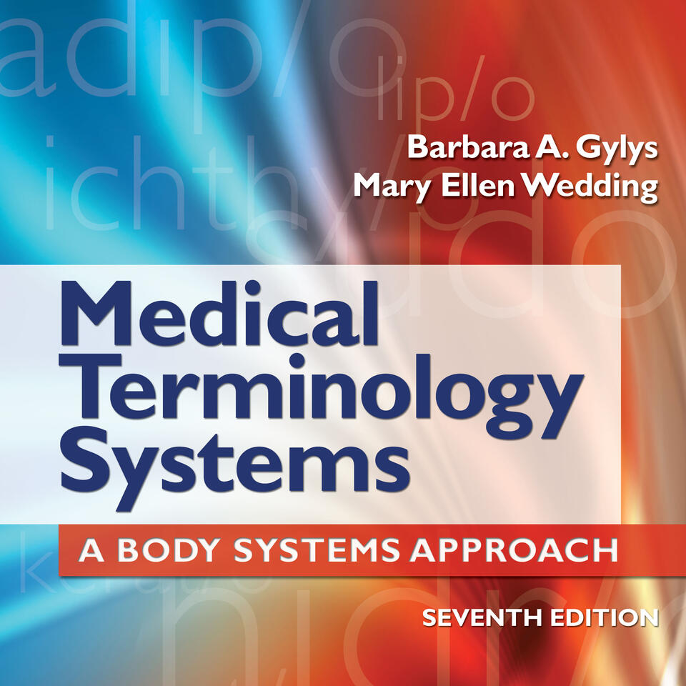 Medical Terminology Systems, Seventh Edition Audio Exercises