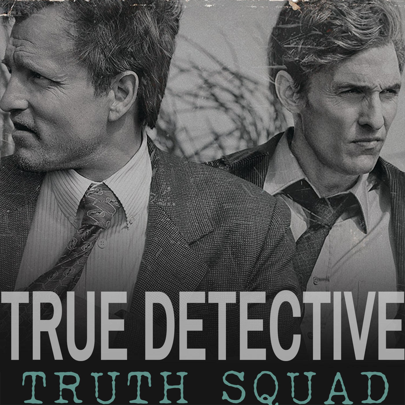 <b>True</b> <b>Detective</b> Podcast: Truth Squad - Finale Reflection - <b>True</b> <b>Detective</b> Po...