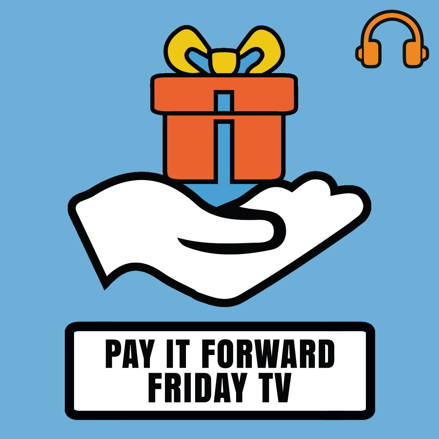 True pay. Pay it forward idiom.