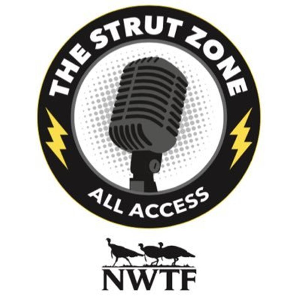 The Strut Zone NWTF All Access
