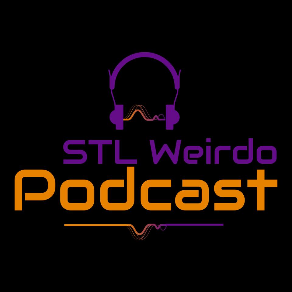 STL Weirdos Podcast
