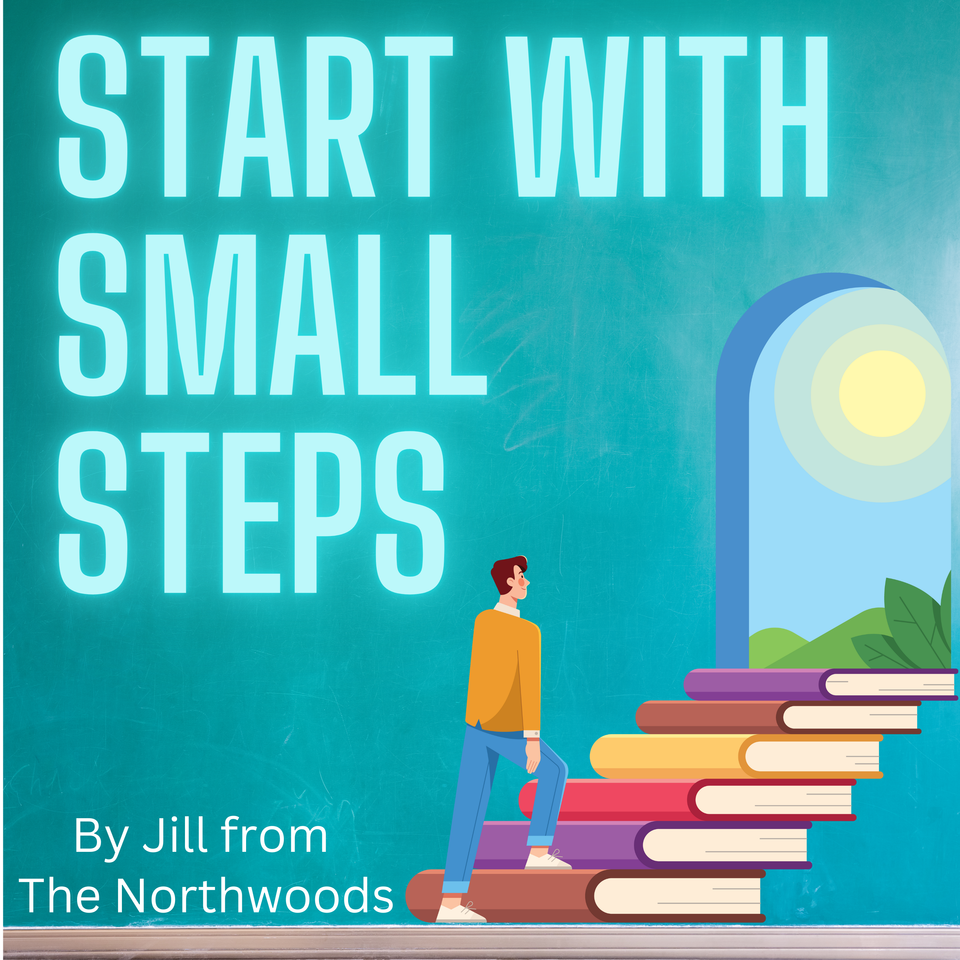 Start with Small Steps