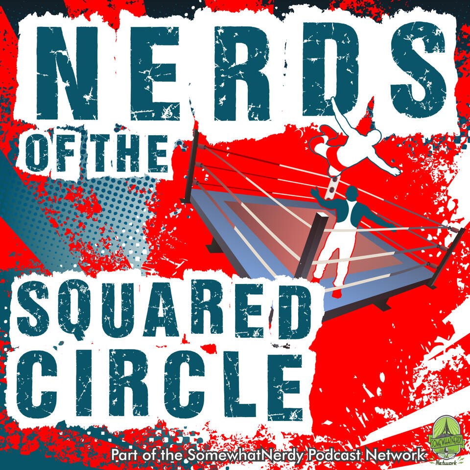 Nerds of the Squared Circle