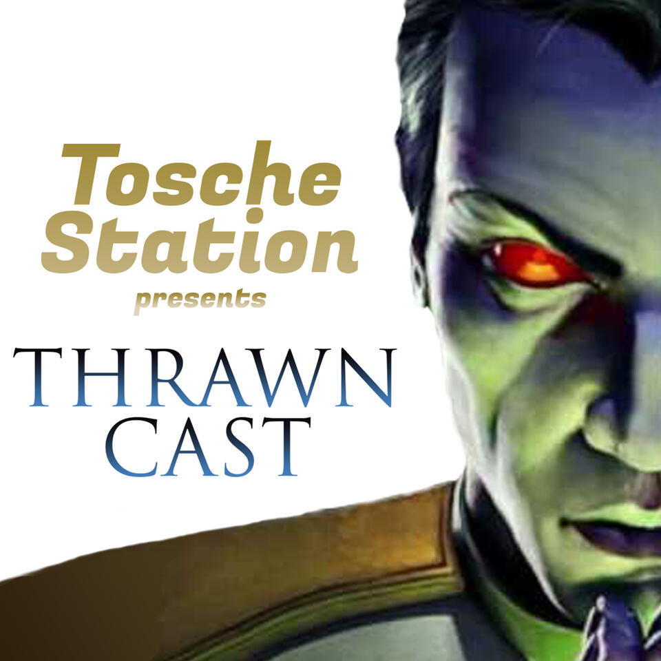 Thrawncast/Vongcast