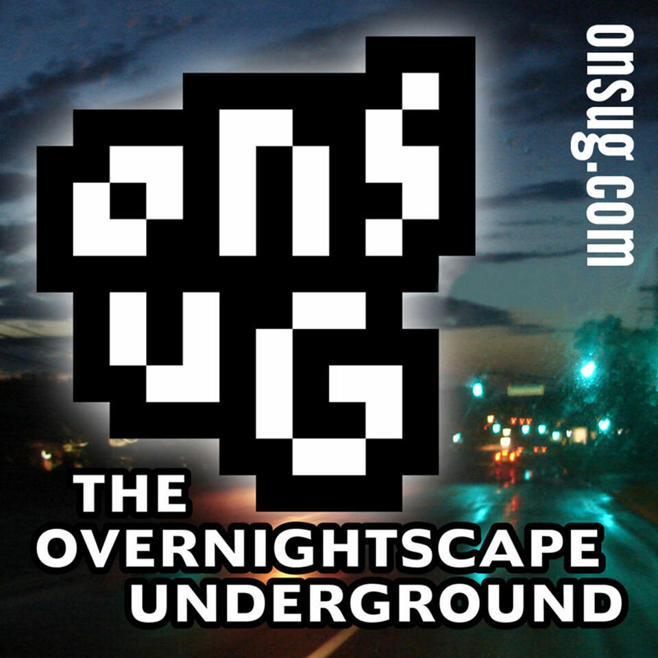 The Overnightscape Underground