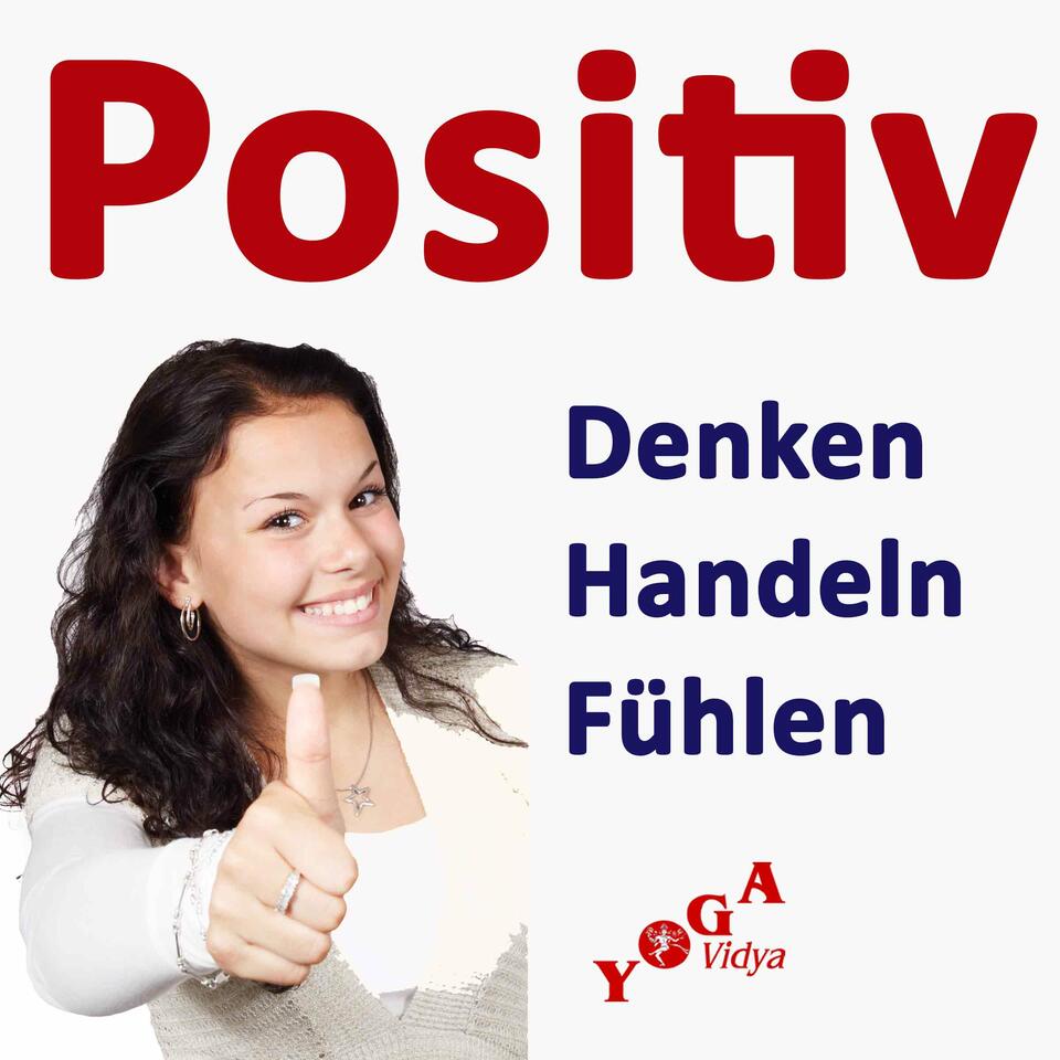 Positiv Denken Podcast