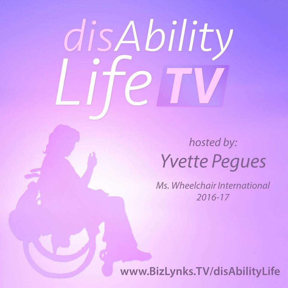 disAbilityLifeTV | BizLynks TV Network