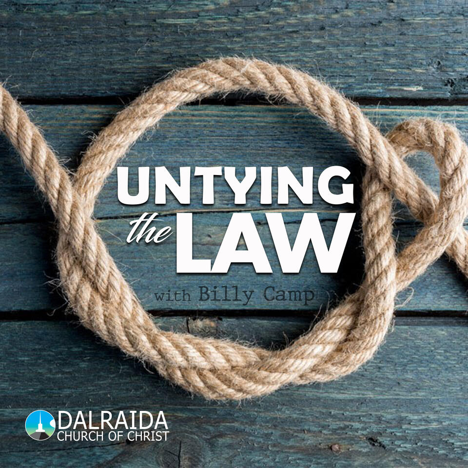 Untying the Law (Billy Camp)