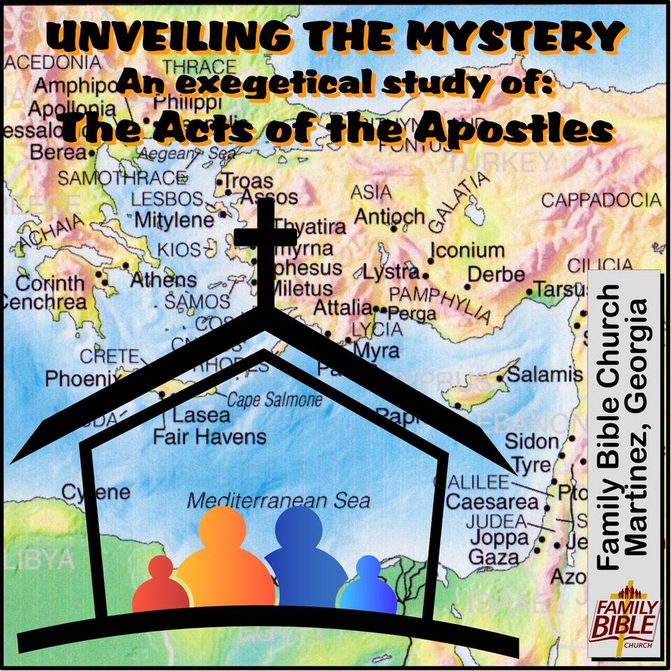 Unveiling the Mystery - The Book of Acts