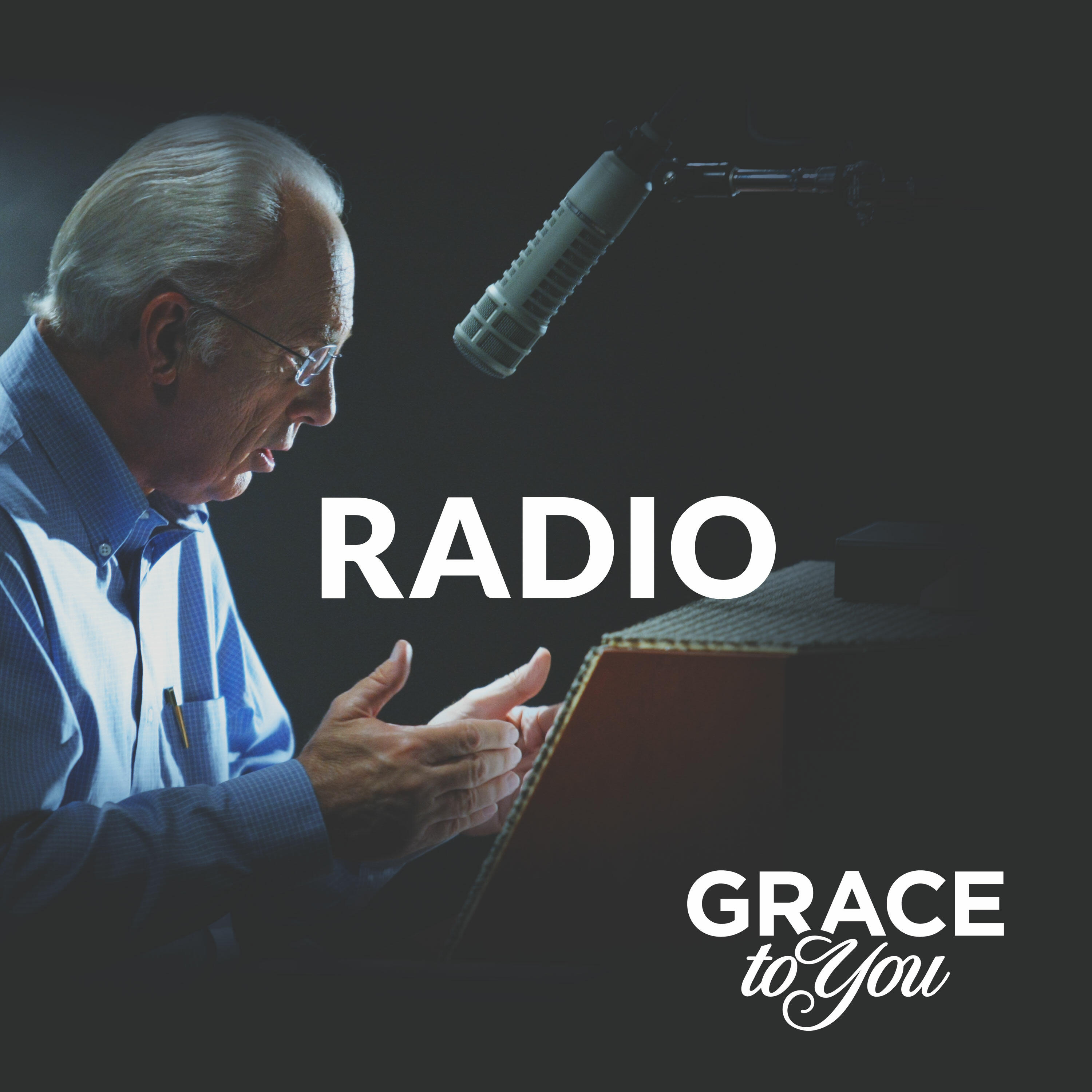 Grace to You Radio Podcast iHeart