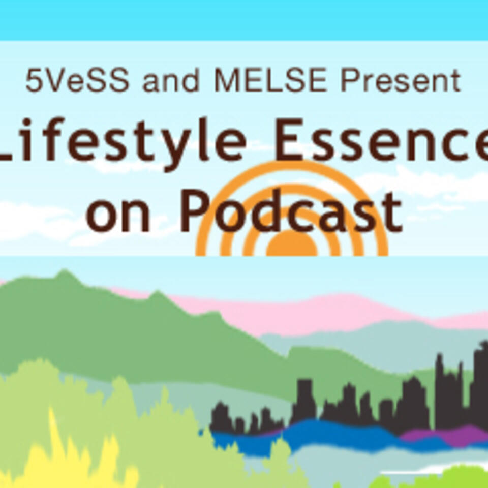 Lifestyle Essence（ライフスタイル・エッセンス）