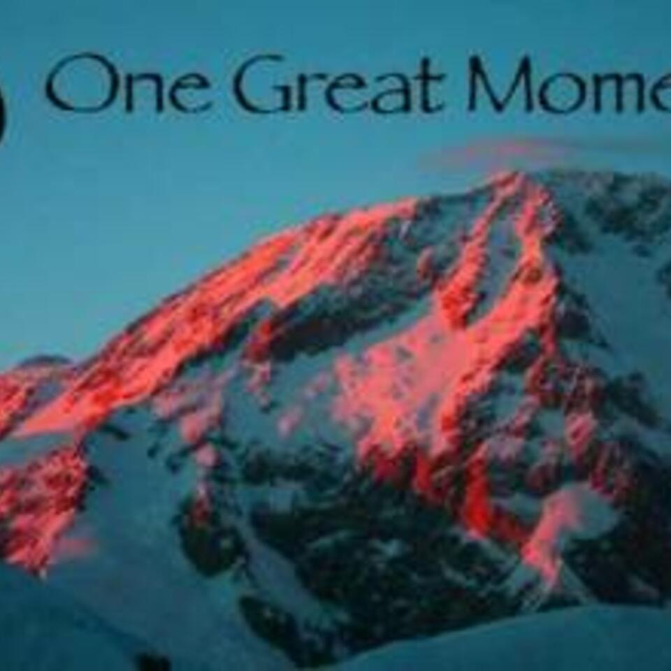 One Great Moment.com