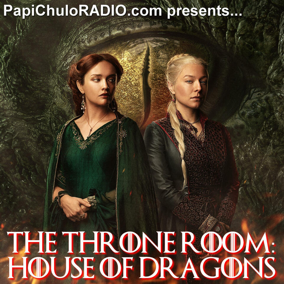 The Throne Room: HOUSE OF DRAGONS [Season 2]