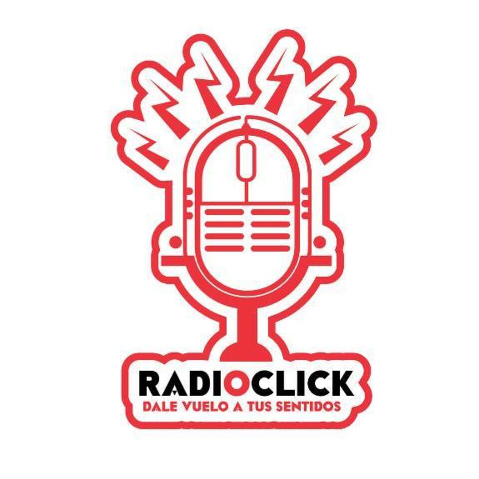 Programas Radio Click (Podcast) - www.radioclick.com.mx