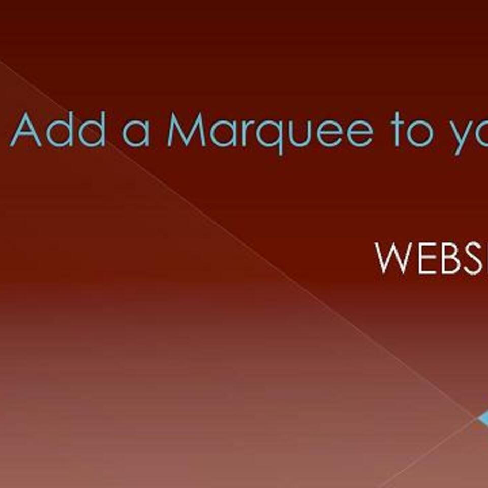 Website Marquee Tutorial