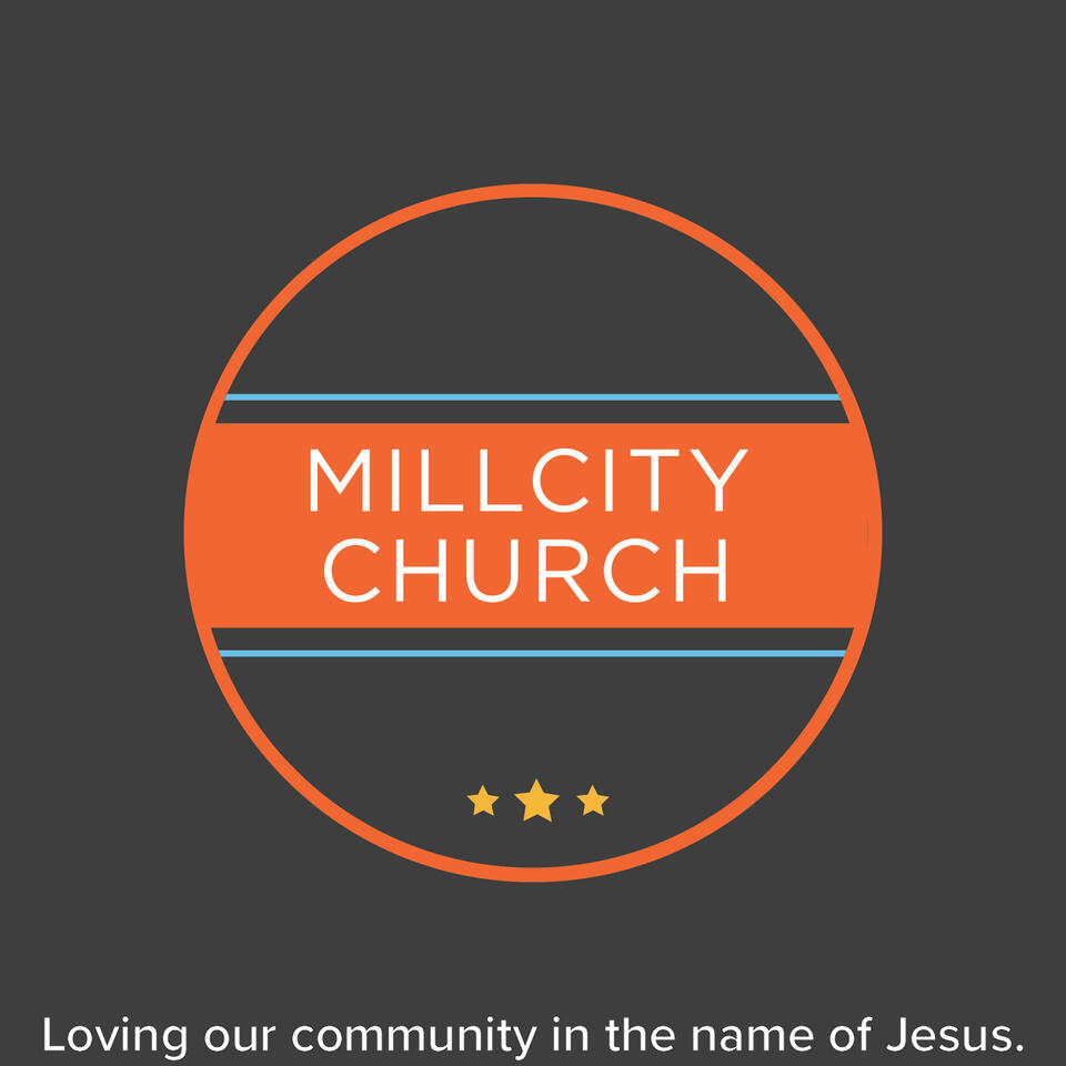Mill City Church Podcast