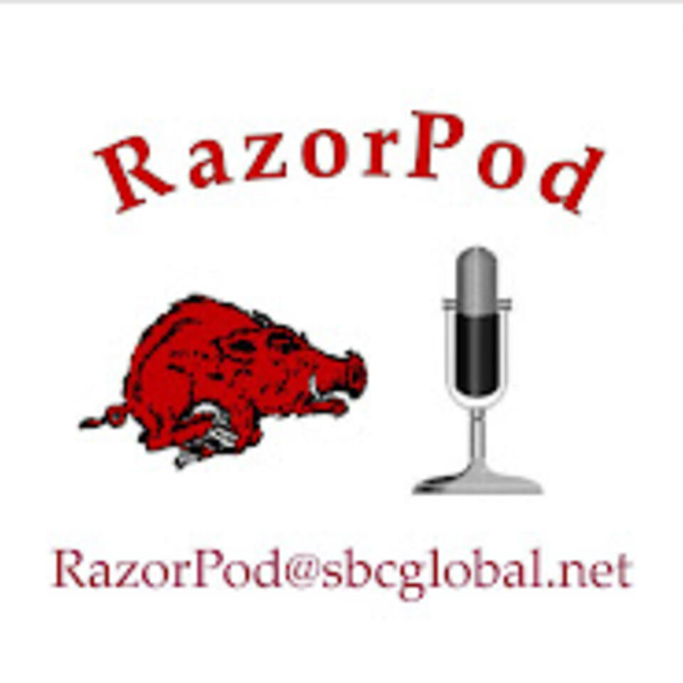 RazorPod--the ORIGINAL Razorback Sports Podcast