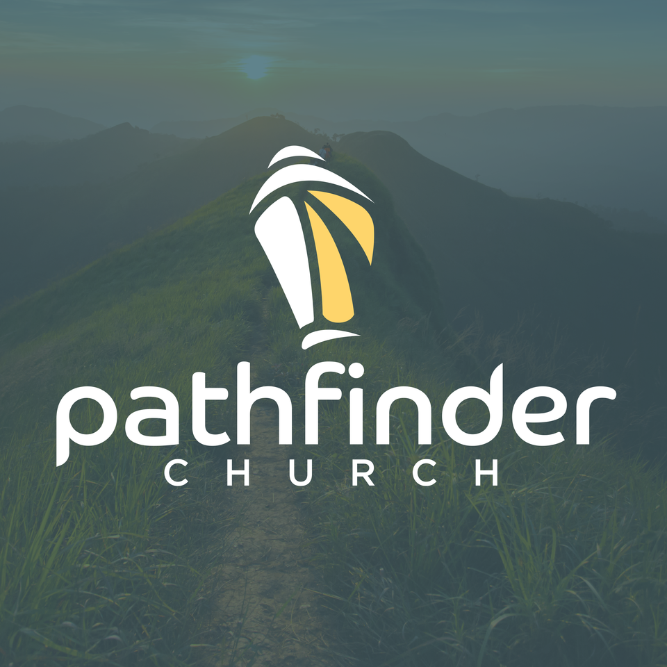Pathfinder Church Messages