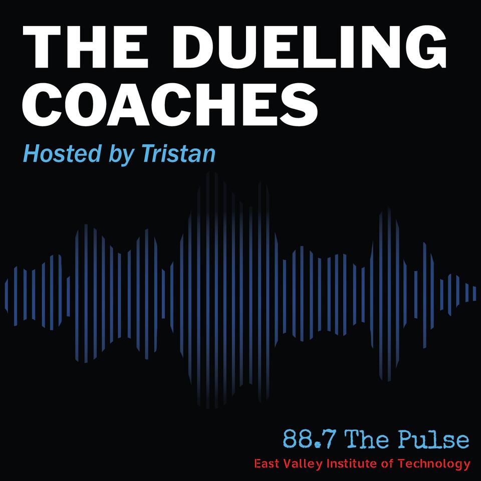 The Dueling Coaches Show