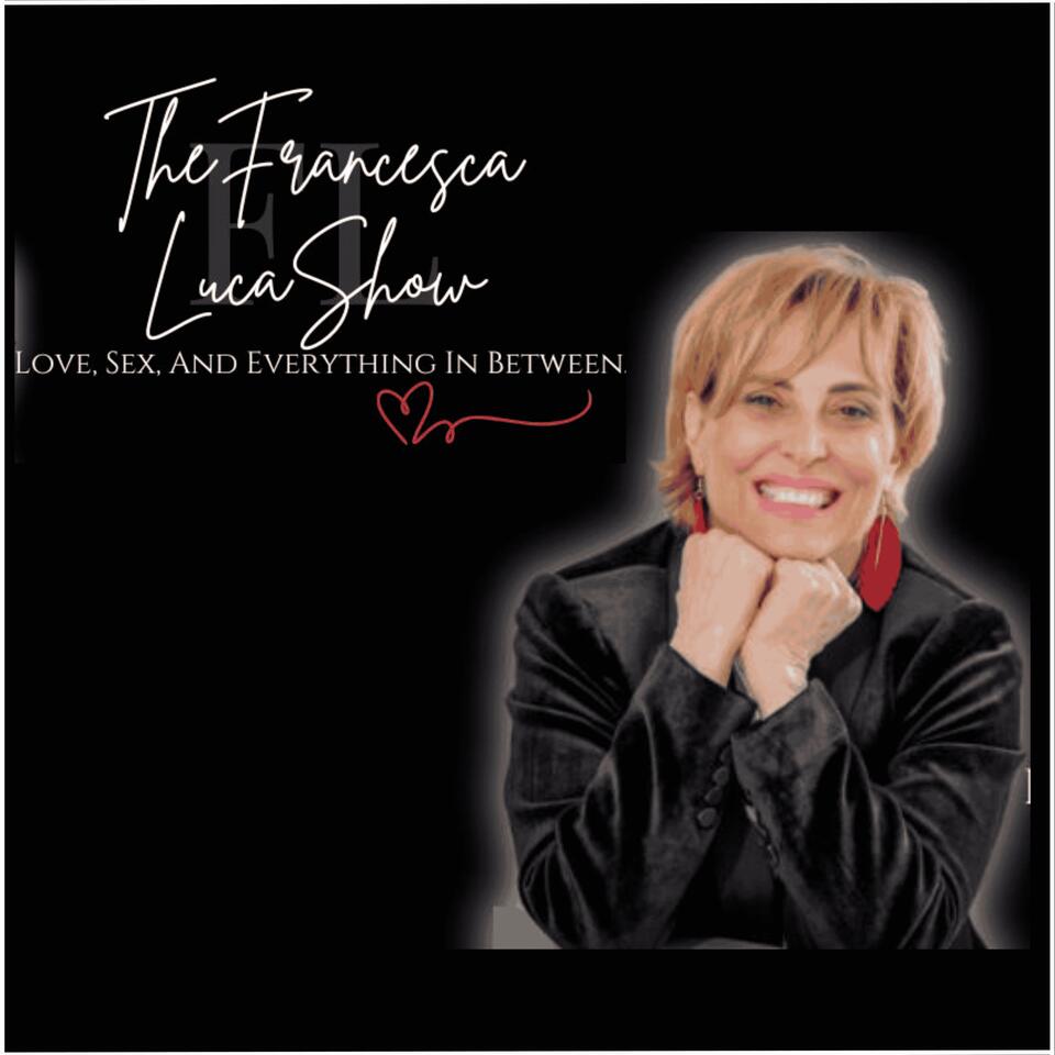 The Francesca Luca Show